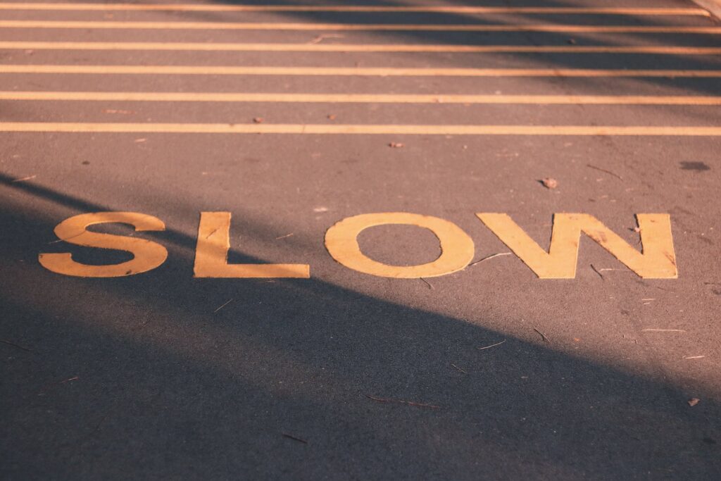 slow signage