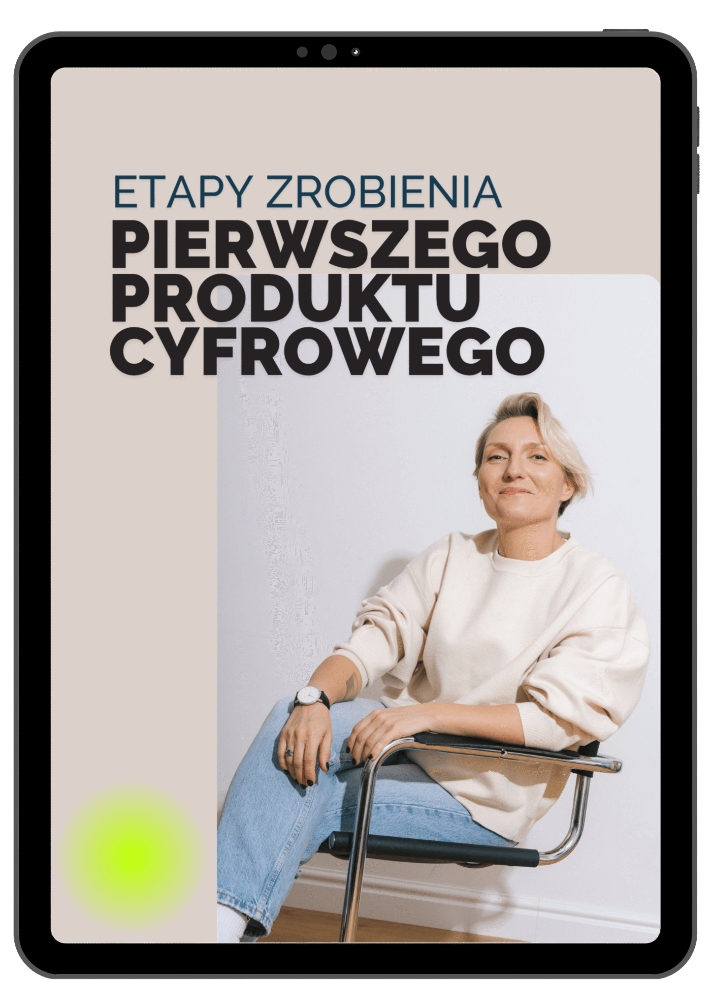 Okładka bezpłatnego e-booka, o tym jak zrobić pierwszy produkt cyfrowy